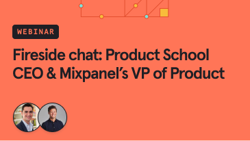 Fireside-Chat-with-with-school-School-school-ceo and-mixpanel-vp-offuctuct-design-1